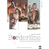 Borderline, Tome 4 : Martyr