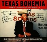 Texas Bohemia: The Texas Bohemian Moravian German Bands