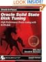 Oracle Solid State Disk Tuning: High Performance Oracle Tuning with RAM Disk