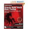 Oracle Solid State Disk Tuning: High Performance Oracle Tuning with RAM Disk