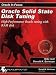 Oracle Solid State Disk Tuning: High Performance Oracle Tuning with RAM Disk