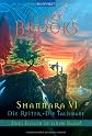 Shannara 6. Die Reiter / Die Talismane