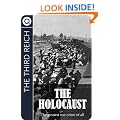 The Third Reich : The Holocaust - The greatest war crime of all