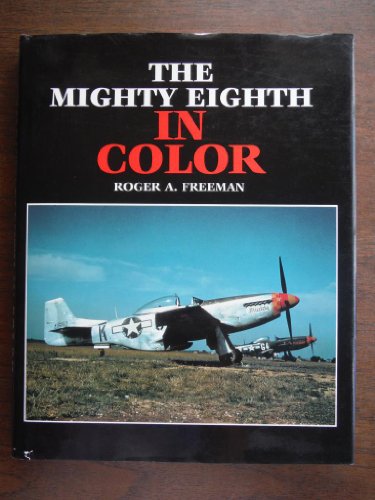The Mighty Eighth in Color
