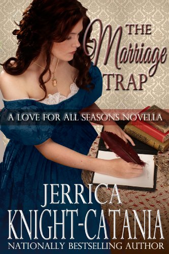 The Marriage Trap (A Love for All Seasons Novella)