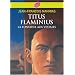 Titus Flaminius, Tome 1 : La Fontaine aux vestales