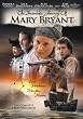 The Incredible Journey of Mary Bryant