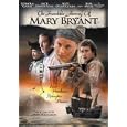 The Incredible Journey of Mary Bryant