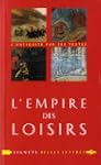 L'empire des loisirs : L'otium des Ro...