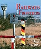 Railways and frontiers