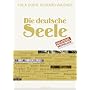 Die deutsche Seele von Thea Dorn