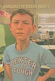 Dexter the Tough