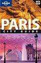 Paris: City Guide (Lonely Planet City Guide)