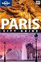 Paris: City Guide (Lonely Planet City Guide) (Lonely Planet City Guides)