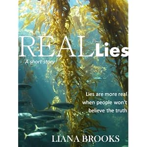 Real Lies (Kindle Edition)