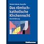 Das r�misch-katholische Kirchenrecht: Eine Einf�hr&hellip von Norbert L�decke