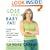 Lose That Baby Fat!: Bouncing Back the First Year after Having a Baby--A Mom Friendly Fitness Program