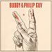 Buddy & Phil Guy