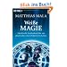 Wei�e Magie: Machtvolle Zauberkraft f�r ein gl�ckliches und erfolgreiches Leben