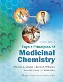 Foyes Principles of Medicinal Chemistry (Lemke, Foyes Principles of Medicinal Chemistry)