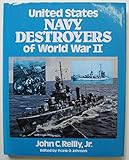 United States Navy Destroyers of World War II in Action
