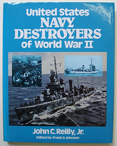 united states navy destroyers of world war ii in action