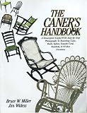 The Caner's Handbook by Bruce Miller,Jim Widess