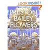 Preston Bailey Flowers: Centerpieces, Place Setting, Ceremonies, and Parties