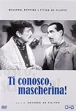 Ti Conosco, Mascherina!