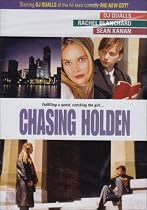 Chasing Holden