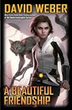 Cover of A Beautiful Friendship  HC by David Weber 1451637470