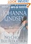 No Choice But Seduction (Malory Family Series)