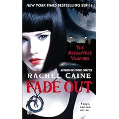 Fade Out (Morganville Vampires, Book 7)