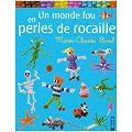 Un monde fou en perles de rocaille
