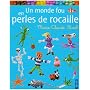 Un monde fou en perles de rocaille