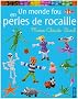 Un monde fou en perles de rocaille