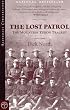 The Lost Patrol: The Mounties' Yukon Tragedy