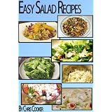 Easy Salad Recipes To Impress Your Family (Step by Step Guide with Colorful Pictures) ~ Chris Cooker