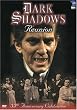 Dark Shadows Reunion