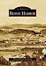 Friday Harbor (WA) (Images of America) (Images of America (Arcadia Publishing))