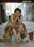 Madeleine Peyroux: Careless Love for Piano, Voice and Guitar (Pvg)
