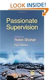 Passionate Supervision