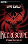 Necroscope 2 - Vampirbrut: Roman