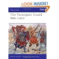 The Varangian Guard 988-1453 (Men-at-arms)