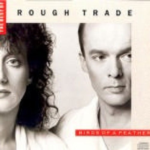 Rough Trade - Birds of a Feather: The Best of Rough Trade - Zortam Music