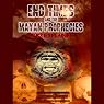 End Times and the Mayan Prophecies: 2012 Explained