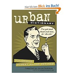 Urban Dictionary: Fularious Street Slang Defined