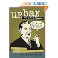 Urban Dictionary: Fularious Street Slang Defined