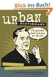 Urban Dictionary: Fularious Street Slang Defined