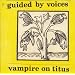 Vampire on Titus/Propeller
